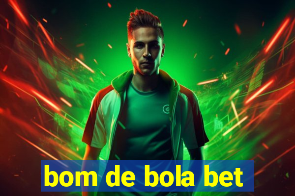 bom de bola bet